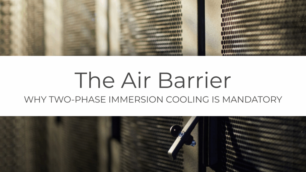 Close-up photo of perforated metal server rack doors with text overlay: "The Air Barrier: Why Two-Phase Immersion Cooling is Mandatory.